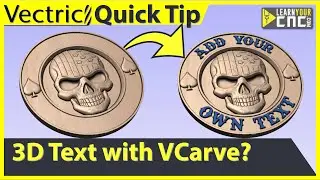 How to make 3D text with VCarve Pro or Desktop