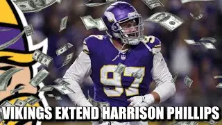 BREAKING: Minnesota Vikings Extend DT Harrison Phillips to a 2-Year Deal worth up to $19M ($13M GTD)