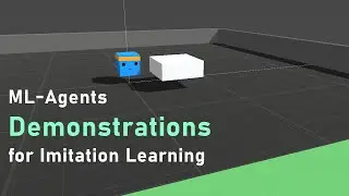 Unity ML-Agents - Demonstration Recorder for Imitation Learning