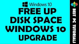 Free Up Disk Space after Windows 10 Upgrade