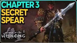 How To Get Chu-Bai Secret Spear Weapon in Black Myth Wukong