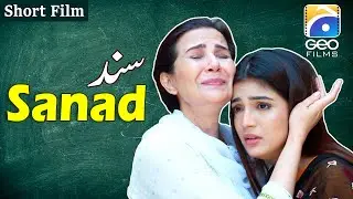 Sanad | Short Film | Shahood Alvi | Sadaf Aashan | Aadi | Munazza Laiba | Geo Films