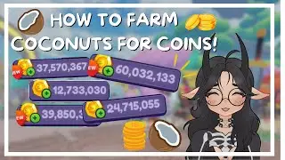 How to get a lot of *COINS* by farming *COCONUTS*! | Dragon Adventures Roblox