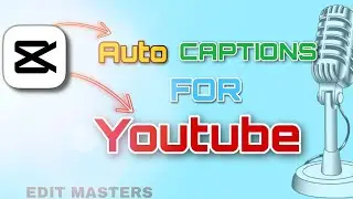 How to Create Captions For Youtube in Capcut | Capcut Tutorial