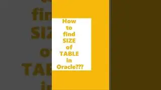 Find Size Of A Table In Oracle | SQL/PLSQL Interview Tricky Question 