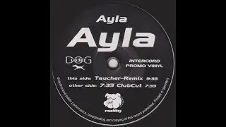 Ayla - Ayla (Taucher Remix) (1996)