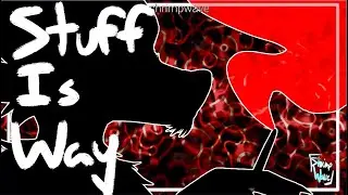 Stuff is Way || ToonSquid Animation Meme