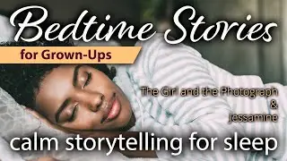 Sleep stories to fall asleep for grown ups | Gentle male voice