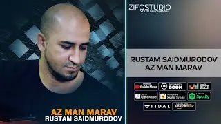 Рустам Саидмуродов - Альбом Аз ман марав | Rustam Saidmurodov - Albom Az man marav