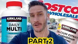 Costco’s Vitamins & Supplements- Crucial Breakdown | Part 2