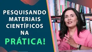 Pesquisando Materiais Científicos na Prática! Base de Dados: Google Acadêmico, SciELO, PubMed