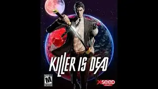 Прохождение Killer is Dead - Nightmare Edition часть 3