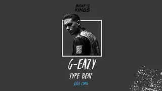 G-Eazy Type Beat - 