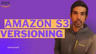 Amazon S3 Versioning | .NET ON AWS | AWS Serverless | Amazon