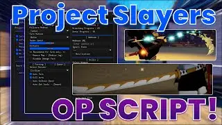 [Update 1.5] NEW OP Roblox Project Slayers Script 2024 Best & Working