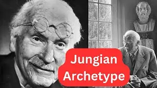 Jungian Archetype - FULL EXPLANATION 2023