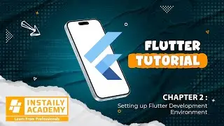 Flutter Tutorial: Chapter 2 - Setting up Flutter Development Environment