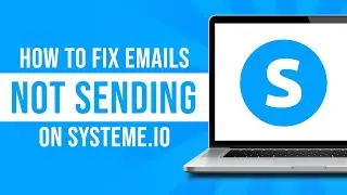 How to Fix Emails Not Sending Systeme.io (Tutorial)