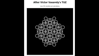 Using CSS Variables to created a design based on Victor Vasarely's TUZ