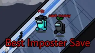 Best Imposter save in Among us Best clutch moment