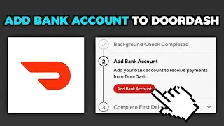 How To Add Bank Account To DoorDash (2024)