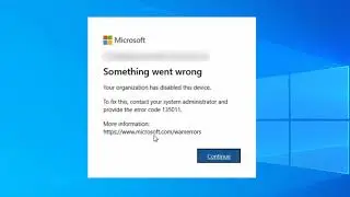 FIX: Your organization has disabled this device (error 135011) | Microsoft Teams error