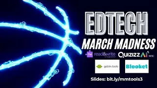 EdTech March Madness Specialty Tools (Round 1)