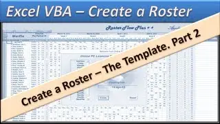 Roster - Excel VBA - Create a Roster - Excel 2010 - Template Part 2