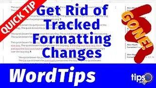 Getting Rid of Tracked Formatting Changes