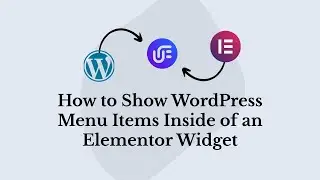 How to Show WordPress Menu Items Inside of an Elementor Widget | Unlimited Elements