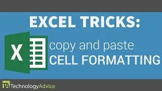 Excel Tricks - Copy and Paste Cell Formatting