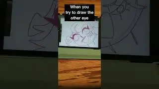 When you try to draw the other eye// when you you when when tiktok audio funny meme