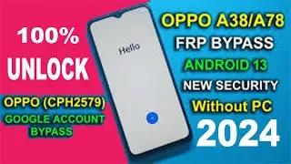 Oppo A38 frp bypass 2024 Oppo A38 hard reset 2024 Google account unlock without PC 2024