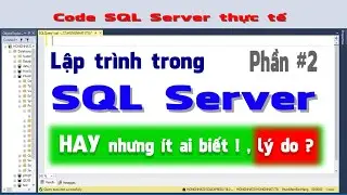 Lập trình SQL Server | Code thực tế | NT Software | NT Software