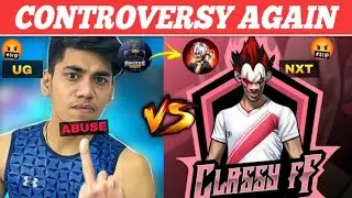 NXT VS UG Controversy 🤬 || @UnGraduateGamer Guild Players Abuse on @MaxxaGOD