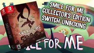 Smile for Me Collector's Edition Nintendo Switch Unboxing