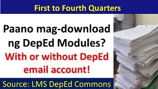 How to download deped modules via LMS deped commons with or without deped email account?