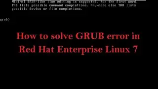 How to solve GRUB error in Red Hat Enterprise Linux 7 (Tamil)