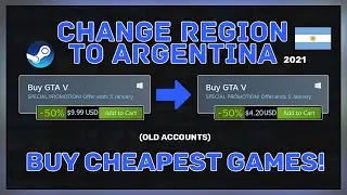 How To Change Steam Region To Argentina 2021 (Old Account) For Cheap Games!