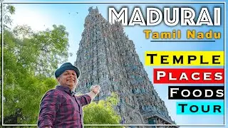 Meenakshi Amman Temple Madurai | Meenakshi Mandir | Madurai Food Tour | Madurai Travel Vlog