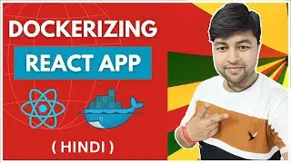 🔥 Dockerizing React Application in Hindi