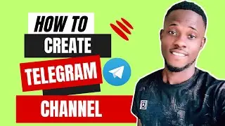 How To Create Telegram Channel 2023 And Get Subscribers