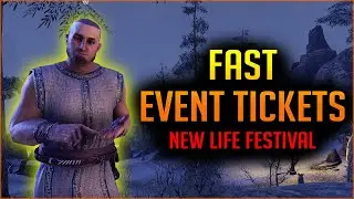 Fastest way to get Event Tickets - New Life Festival in ESO