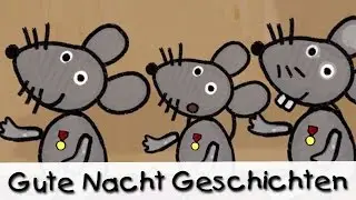 😴 Gute Nacht Geschichte: Mucksmäuschenstill || Geschichten für Kinder