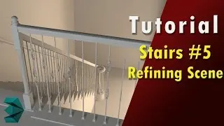 3ds Max Tutorial - Stairs 05 - Refining Scene