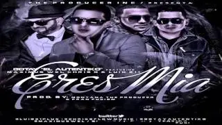 Eres Mia-GOTAY ft Maximus Wel,Chris G y Lui-G