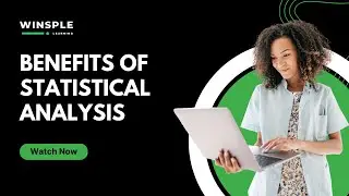 Benefits of Statistical Analysis | Upskill with Winsple Learning