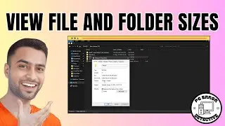 How To View File And Folder Sizes In Windows 10