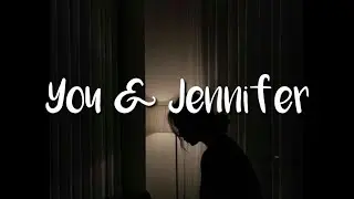 bülow - You & Jennifer (Lyrics)