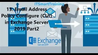 13. Email Address Policy Configure (CUI) in Exchange Server 2019 Part2